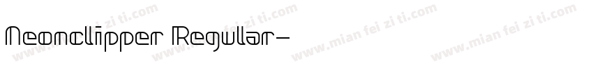 Neonclipper Regular字体转换